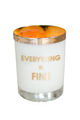 Everything Is Fine Candle