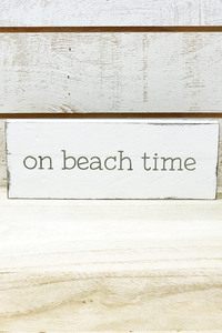 SH On Beach Time Sign