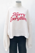 Merry Everything Brushed Crew Neck