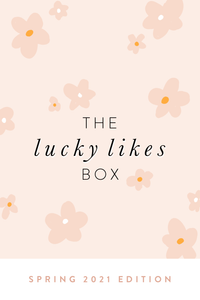 Lucky Likes Box - Spring 2021 Edition