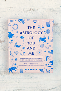 Astrology Of You and Me Book